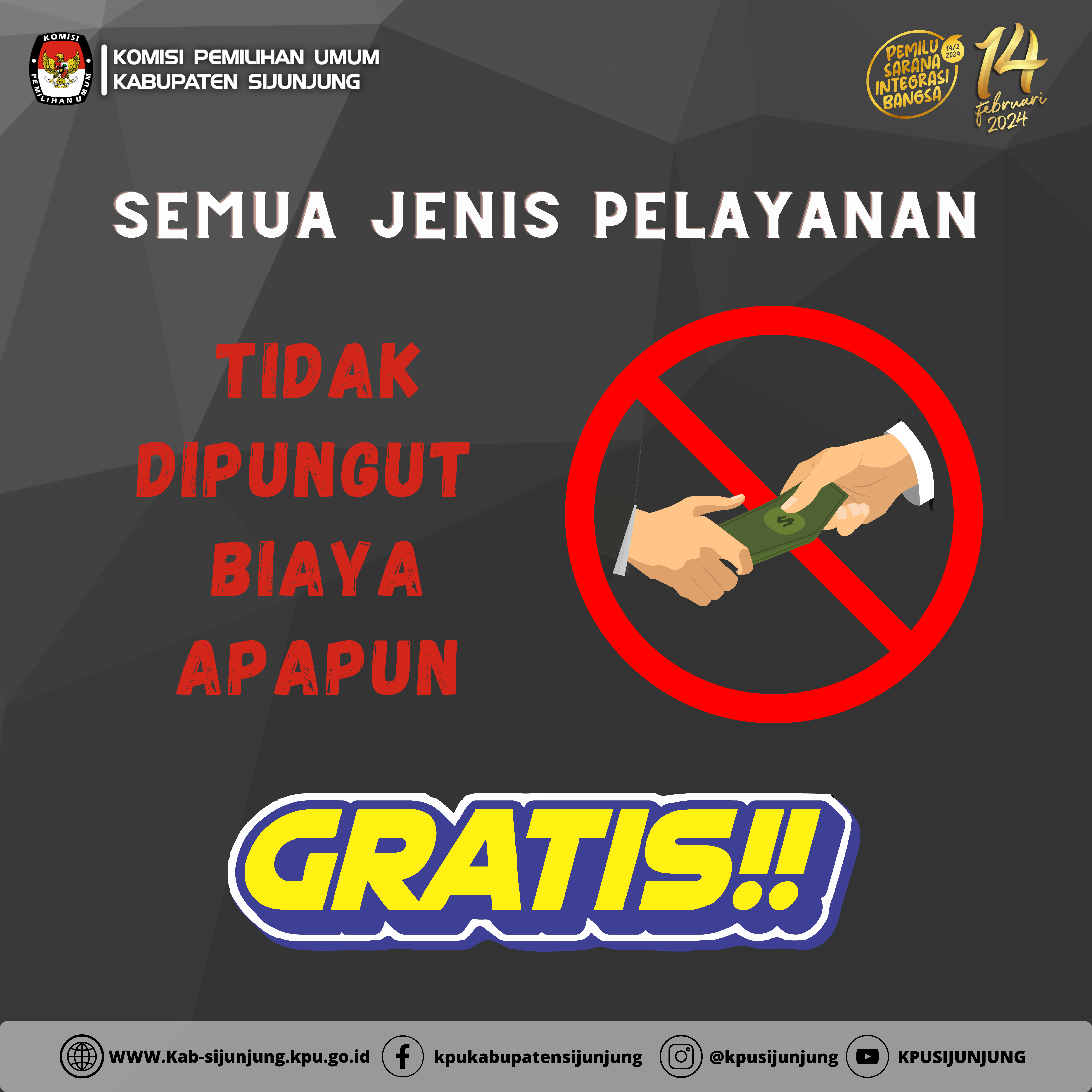 Tidak Dipungut Biaya